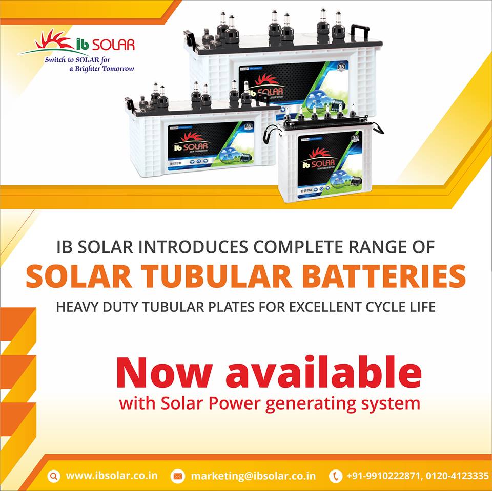 IB solar introduces a complete range of Solar Tubular Batteries 