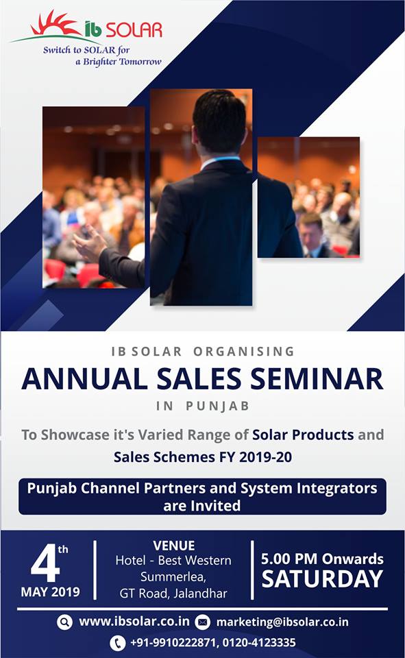 IB Solar organising Annual Sales Seminar in Punjab.